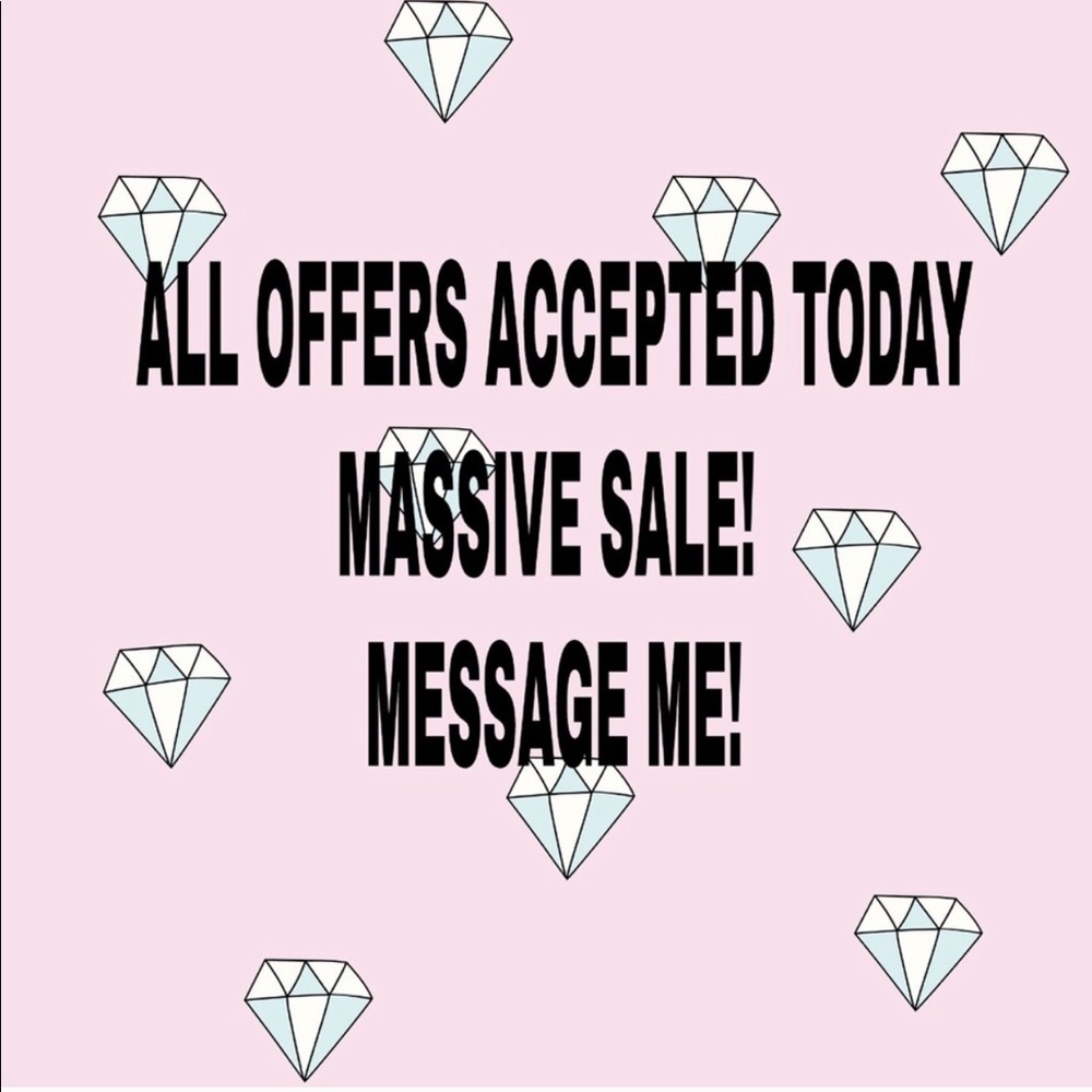 Accepting all reasonable offers!